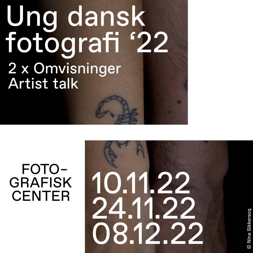 Events Ung dansk fotografi '22 Events Ung dansk fotografi '22